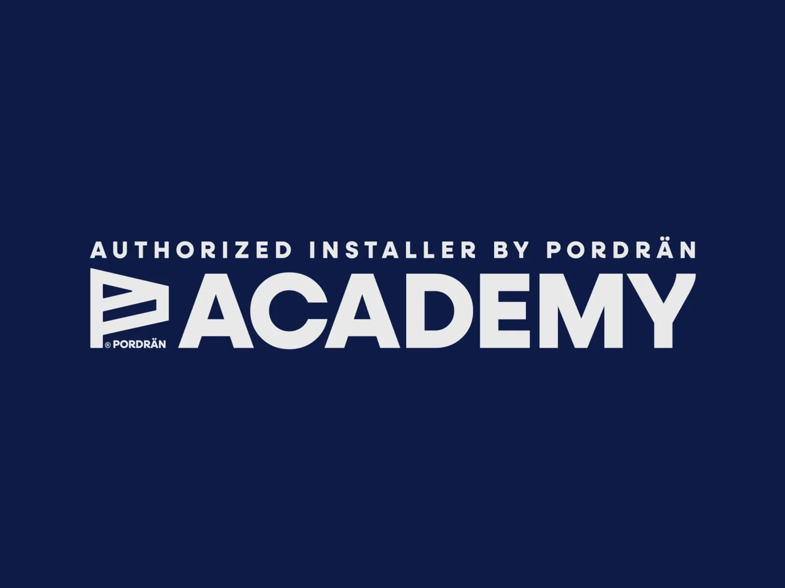 Authorized Installer by Pordrän - Pordrän Academy